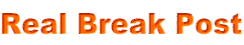 Real Break Post